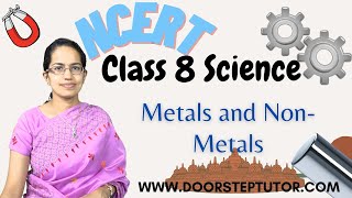 NCERT Class 8 Science Chapter 4 Materials Metals amp NonMetals  CBSE  English  NSO  Olympiad [upl. by Nabru135]