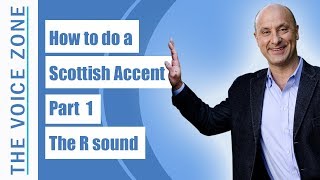 How to do a Scottish Accent  Part 1  The R sound [upl. by Ikcin169]