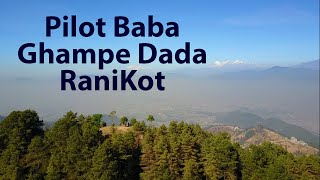 Pilot Baba Hiking  Ranikot  Ghyampe Danda [upl. by Uamak]