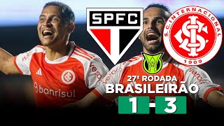 INTER BATE SÃO PAULO DE VIRADA E COLA NO G6 DO BRASILEIRÃO SÃO PAULO 1 x 3 INTERNACIONAL  Narração [upl. by Pappas304]