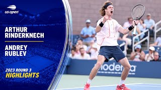 Arthur Rinderknech vs Andrey Rublev Highlights  2023 US Open Round 3 [upl. by Euton]