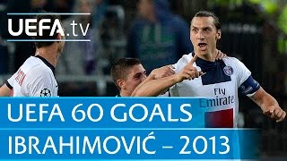 Zlatan Ibrahimović v Anderlecht 2013 60 Great UEFA Goals [upl. by Barmen]