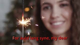 Auld Lang Syne KARAOKE Version [upl. by Lairbag]