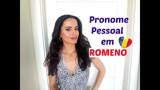 PRONOME PESSOAL em Romeno  Aprenda romeno [upl. by Stafani]