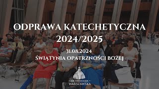 Odprawa katechetyczna 20242025 [upl. by Halyak118]