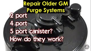 GM OBD1 Purge Systems  Why all the canister ports How do these systems work Discontinued parts [upl. by Ellehcit]