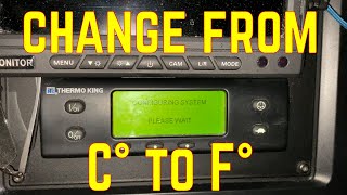 Changing The Thermo King Unit From C to F [upl. by Alyhc]