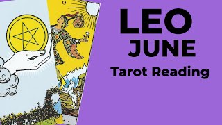 Leo A Huge Release Into Financial Flow And Freedom 💛 June 2024 Monthly Tarot Reading [upl. by Acila639]