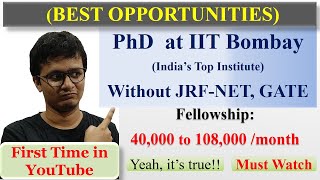 PhD in India Without JRFNET GATE  How to Take Admission in PhD at IIT Bombay Best Institute [upl. by Elyac]