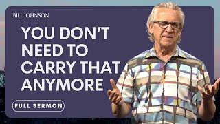 Finding Freedom in Forgiveness and Letting Go of Bitterness  Bill Johnson Sermon  Bethel Church [upl. by Ravel]