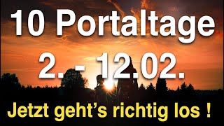 10 heftige Portaltage bis 12 Februar 😳 Bereite dich jetzt vor 😌 [upl. by Buine436]