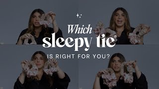 Which Sleepy Tie is Right For You [upl. by Noryb]