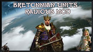 Total War Warhammer 2  Bretonnia Radious Units [upl. by Solberg]