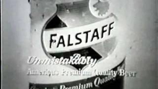 Old Falstaff Beer Commercial [upl. by Eaner824]