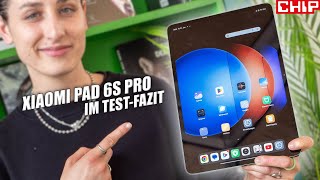 Xiaomi Pad 6s Pro im TestFazit FlaggschiffTablet zum Kampfpreis  CHIP [upl. by Enrobso]