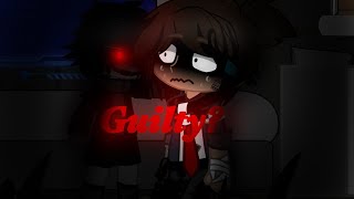 Guilty  Michael Afton angst  My AU  Gacha Club [upl. by Alroi]