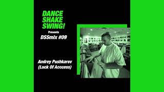 Andrey Pushkarev  DSSmix 09 Podcast [upl. by Jecoa753]