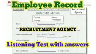 Employee Record Listening Test  RECRUITMENT AGENCY  RESULTS  Latest IELTS Listening Test [upl. by Yrogerg]