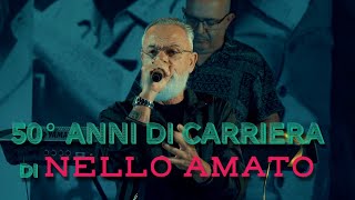 Nello Amato Live Senza parla 50 Carriera N Amato 2024 Regia Enzo De Vito Direz G Alfonso [upl. by Udelle]