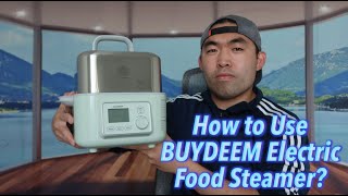 How to Use BUYDEEM Electric Food Steamer [upl. by Jessika]