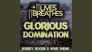 Glorious Domination Bobby Roodes Wwe Theme [upl. by Alatea]