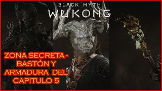 ZONA SECRETA  ARMA Y ARMADURA  BISHUI  CAPITULO 5  BLACK MYTH WUKONG [upl. by Nimrac472]