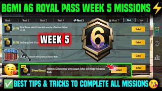 A6 WEEK 5 MISSION  BGMI WEEK 5 MISSIONS EXPLAINED  A6 ROYAL PASS WEEK 5 MISSION  C6S16 WEEK 5 [upl. by Pitarys]