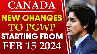 Breaking News  Canada Announce New Changes to PGWP Starting from Feb 15 2024 [upl. by Artenek]