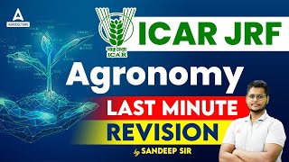 ICAR JRF Agronomy ICAR JRF 2023  Last Minute Preparation Strategy  Special PYQ Based Class [upl. by Theresa199]