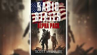 Alpha Pack by Scott Medbury Rabid States 2 🎧📖 Science Fiction Audiobook [upl. by Alimrahs]