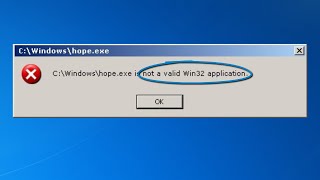 How to Fix Not a Valid Win32 Application Error [upl. by Mitchell764]