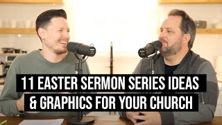 11 Easter Sermon Series Topic Ideas amp Graphics for Your Church [upl. by Lyudmila]