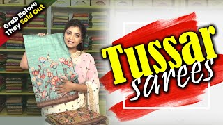 Exclusive Tussar Sarees Latest Tussar Silk Saree Designs  Aashadam Special Sarees  Haripriya Silk [upl. by Adnam620]