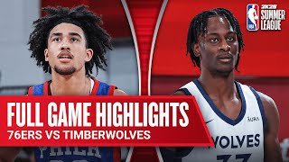 76ERS vs TIMBERWOLVES  NBA SUMMER LEAGUE  FULL GAME HIGHLIGHTS [upl. by Zackariah]