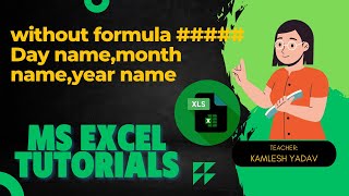 excelshortsDay NameMonth NameYear Nameexcelformula exceltips excelinterviewquestionsanswers [upl. by Sassan]