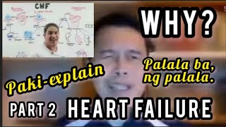 October 19 2024  Part 2 Understanding Congestive Heart Failure  Kwentuhan at Alamin [upl. by Yenal633]