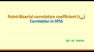 PointBiserial correlation coefficient in SPSS presentation and tutorial [upl. by Desiri]