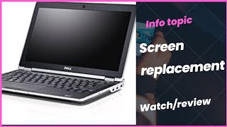 Dell latitude E6230 turning on Screen white replacement Screen Fix this problem e6230 info topic [upl. by Sadiras]