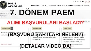 7 Dönem PAEM Komiser yardımcısı alımı başvuruları başladı Başvuru şartları neler paem pomem [upl. by Arraes520]