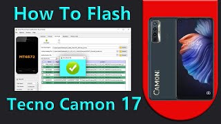 How To Flash Tecno Camon 17 CG6 Stock Firmware Install Dead Boot Repair With Free Tool [upl. by Iek]