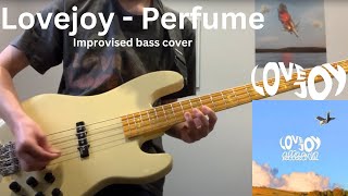 Lovejoy  Perfume Improvised bass cover [upl. by Adnilim]