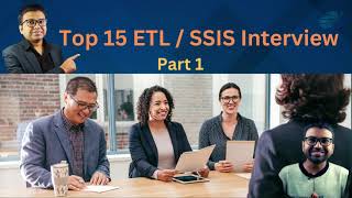 Top 15 SSIS interview questions  ETL Interview questions for 7 Years  SSIS interview questions [upl. by Nev]