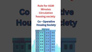 AGM Minutes Circulation rule in Housing Society How to write housing society AGM minutes agm law [upl. by Werbel]