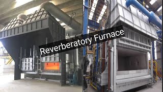 Reverberatory Furnace  What it is and How it works [upl. by Helgeson910]