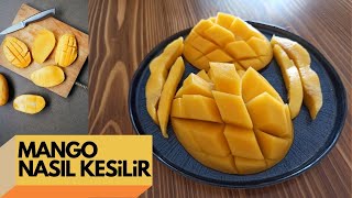 MANGO NASIL KESİLİR MANGO NASIL SEÇİLİR [upl. by Ulah]