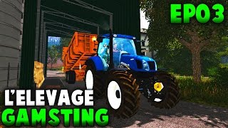 Farming Simulator 15  LÉlevage Gamsting  Episode 3  Le Nouveau Tracteur  RôlePlay [upl. by Ahsin]