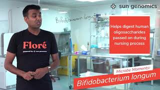 Microbe Moments Bifidobacterium longum  Sun Genomics [upl. by Fagan]