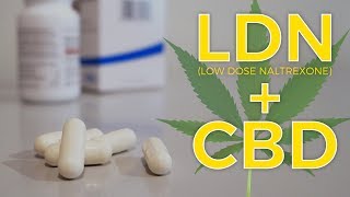 LDN low dose naltrexone plus CBD [upl. by Almat885]