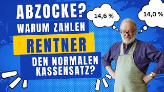 Krankenkassen zocken Rentner ab Warum zahlen Rentner den normalen Beitragssatz [upl. by Sharity]