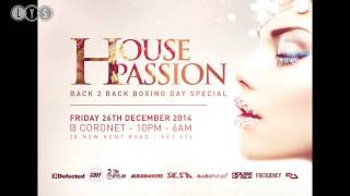 House Passion Back 2 Back Boxing Day Special Mixed By Shenin Amara B2B AR [upl. by Nosdivad67]